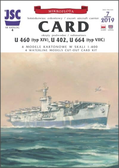 US escort aircraft carrier CARD + 6 Wildcats, 12 Avengers , submarines: U 460, U 402, U 664