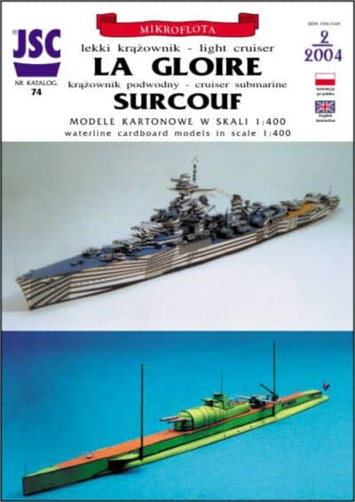 French cruiser LA GLOIRE, submarine cruiser SURCOUF