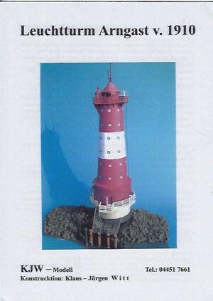 KJW Vuurtoren Arngast v. 1910 Schaal 1:160