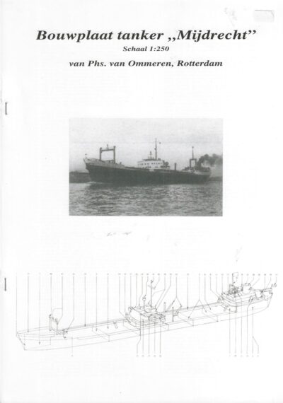 Tanker Mijdrecht van Ommeren Nederland schaal 1/250