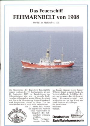 Lichtschipp FEHMARNBELT 1908 Deutsches Schiffahrtmuseum 1:100