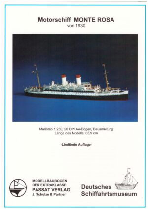 Passgierschip 1930 MONTA ROSA WILHELM Deutsches Schiffahrtmuseum 1:250